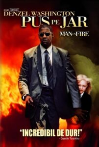 Man on Fire (2004)