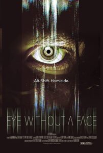 Eye Without a Face (2021)