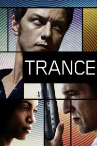 Trance – Capcana minții ( 2013)