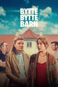 Bytte bytte baby 2 (2024)