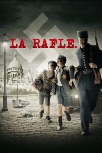 La rafle. (2010)