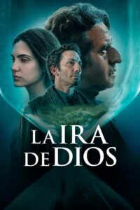 The Wrath of God – Furia lui Dumnezeu (2022)
