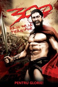 300 (2006) 300 – Eroii de la Termopile