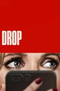 Drop (2025) Jocul terorii