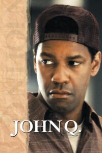 John Q. (2002)