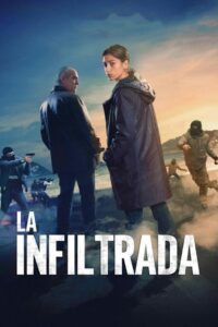 La infiltrata (2024)