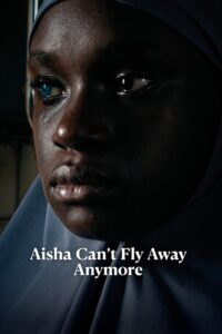 Aisha Can’t Fly Away