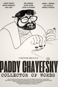 Paddy Chayefsky: Collector of Words